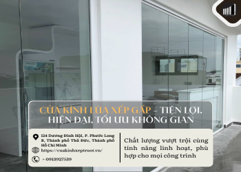 Cửa kính lùa xếp gấp – Tiện lợi, hiện đại, tối ưu không gian