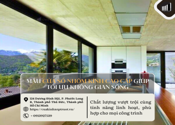 Mẫu cửa sổ nhôm kính cao cấp giúp tối ưu không gian sống