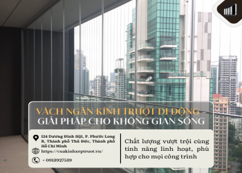 Vách ngăn kính trượt di động - Giải pháp cho không gian sống