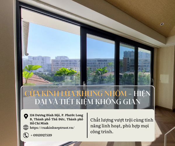 Cửa kính lùa khung nhôm – Hiện đại và tiết kiệm không gian