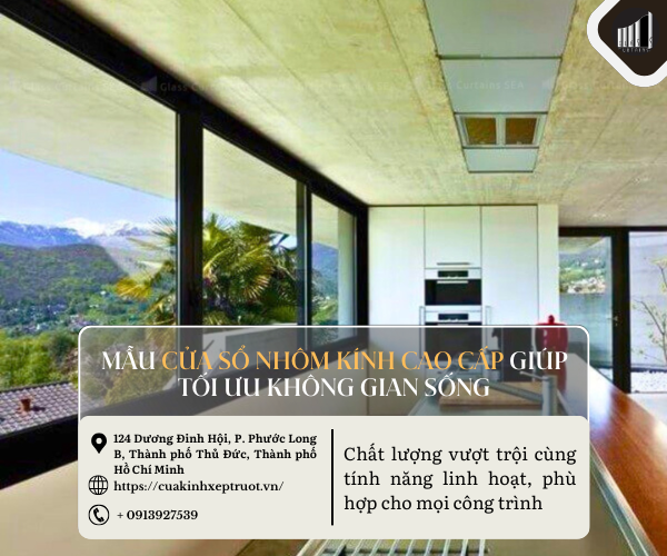 Mẫu cửa sổ nhôm kính cao cấp giúp tối ưu không gian sống
