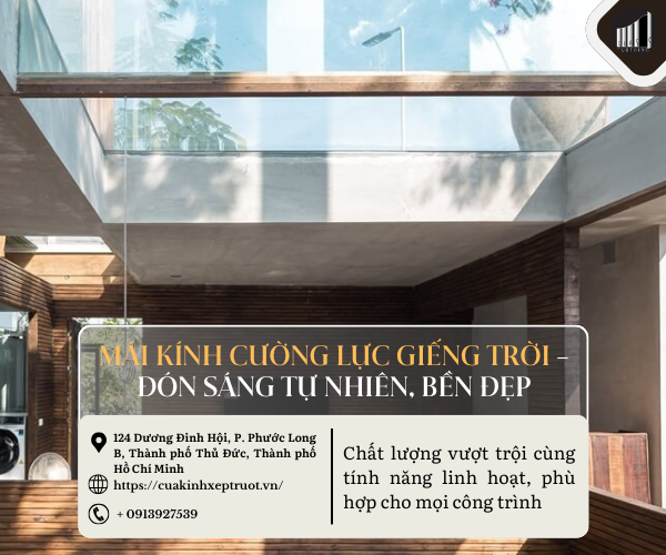 Mái kính cường lực giếng trời – Đón sáng tự nhiên, bền đẹp